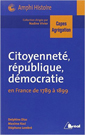 Citoyenneté, république, démocratie