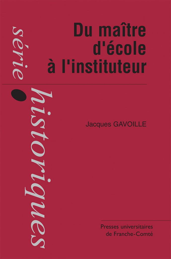 Du maître d'école à l'instituteur