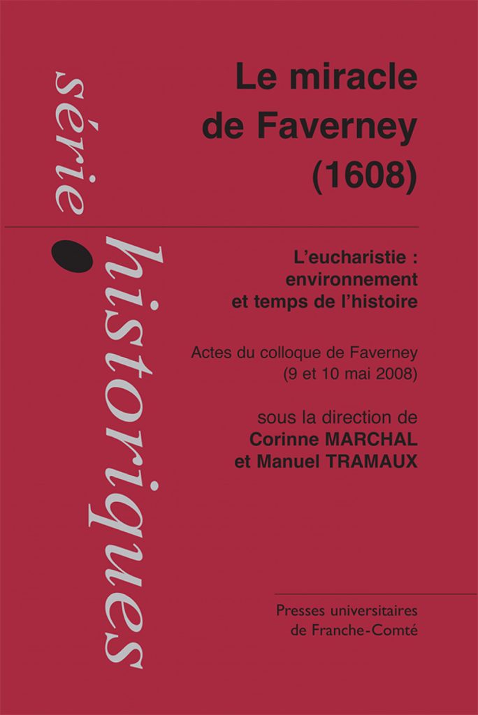 Le miracle de Faverney (1608)