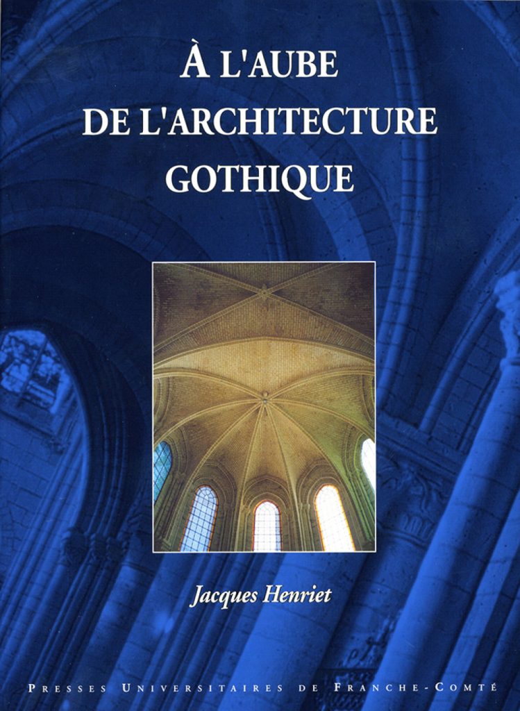 A l'aube de l'architecture gothique