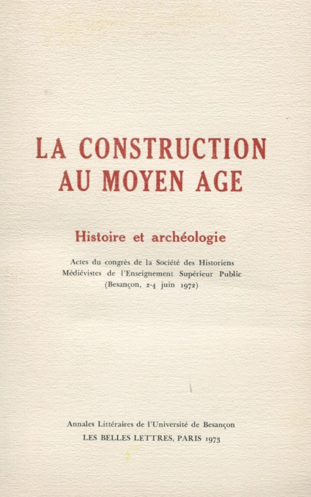 La construction au Moyen Âge